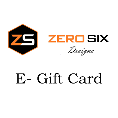 Zero Six Designs E-Gift Card